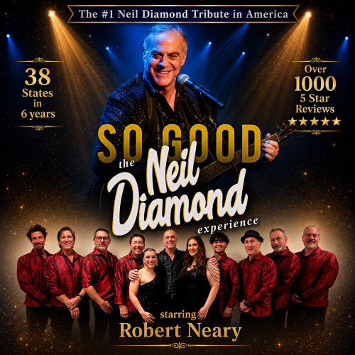 Members of So Good: The Neil Diamond Experience So Good: The Neil Diamond Experience graphic