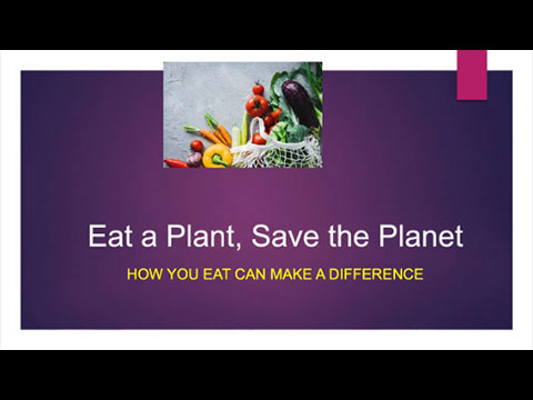 Eat a Plant, Save the Planet video