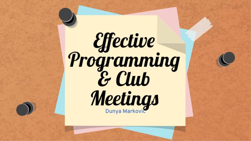 Effective Club Meetings and Programs
