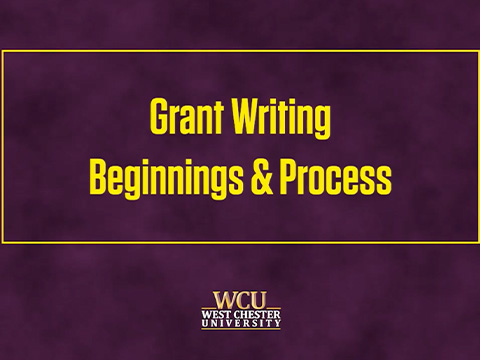 Grant Writing Beginnings and Process