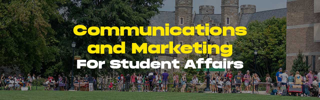 COmmunication and Marketing for Student Affairs