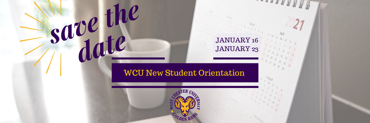 January 2021 New Student Orientation West Chester University