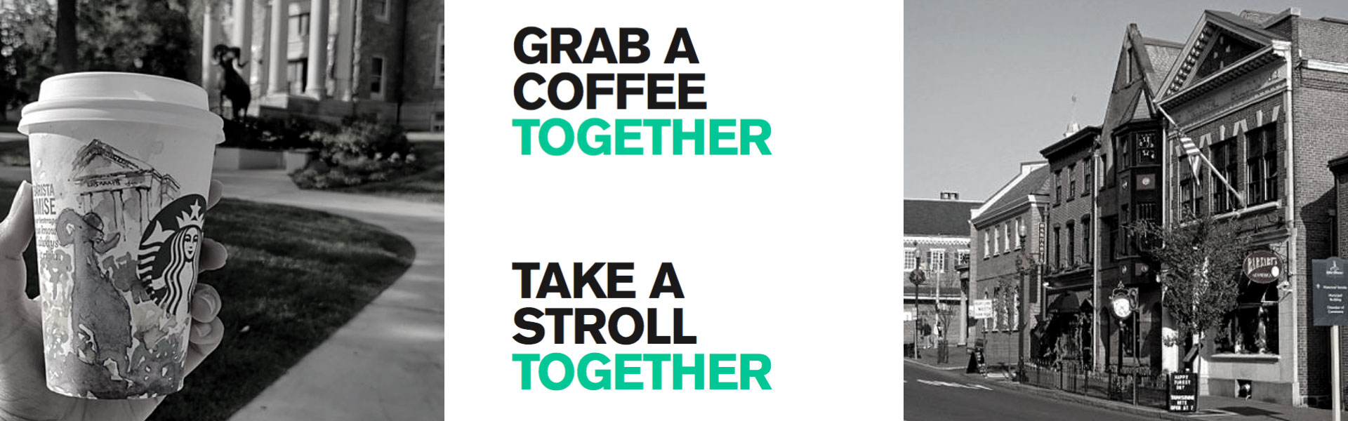 WCU Campus - "Grab a coffe together, take a stroll together"