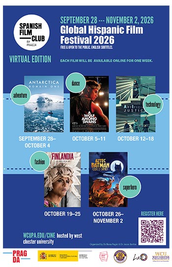 SPANISH FILM CLUB PRASCA VIRTUAL EDITION SEPTEMBER 28 --- NOVEMBER 2, 2026 Global Hispanic Film Festival 2026 FREE & OPEN TO THE PUBLIC. ENGLISH SUBTITLES. EACH FILM WILL BE AVAILABLE ONLINE FOR ONE WEEK. ANTARCTICA dance DOMAIN ONE - adventure SEPTEMBER 28- OCTOBER 4 - dance OCTOBER 5-11 technology - OCTOBER 12-18 - fashion - OCTOBER 19-25 superhero - OCTOBER 26- NOVEMBER 2