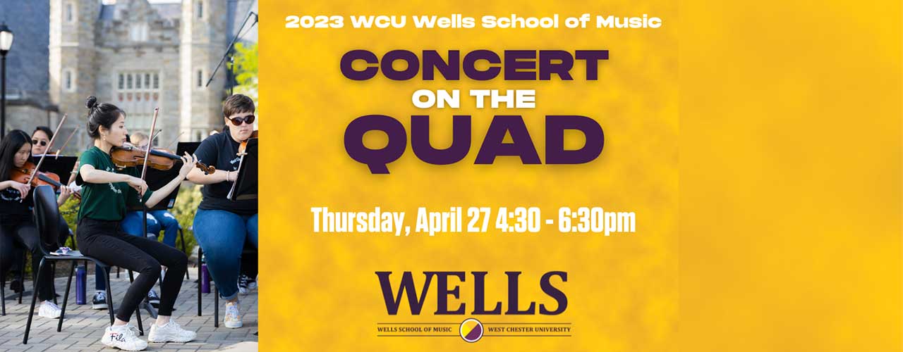 April 27: Concert on the Quad Featuring West Chester University Symphony Orchestra!