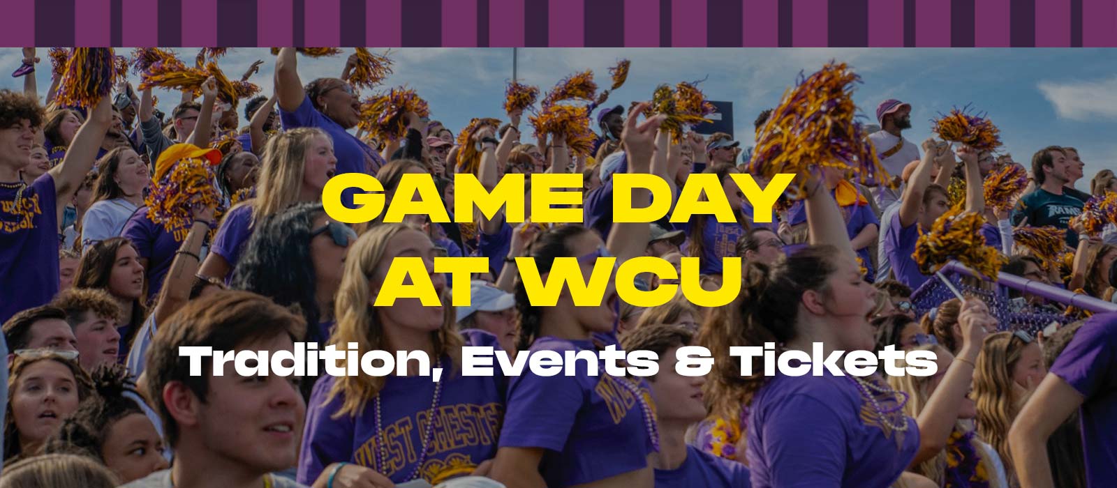 Game Day at WCU - Traditions, Events & Tickets