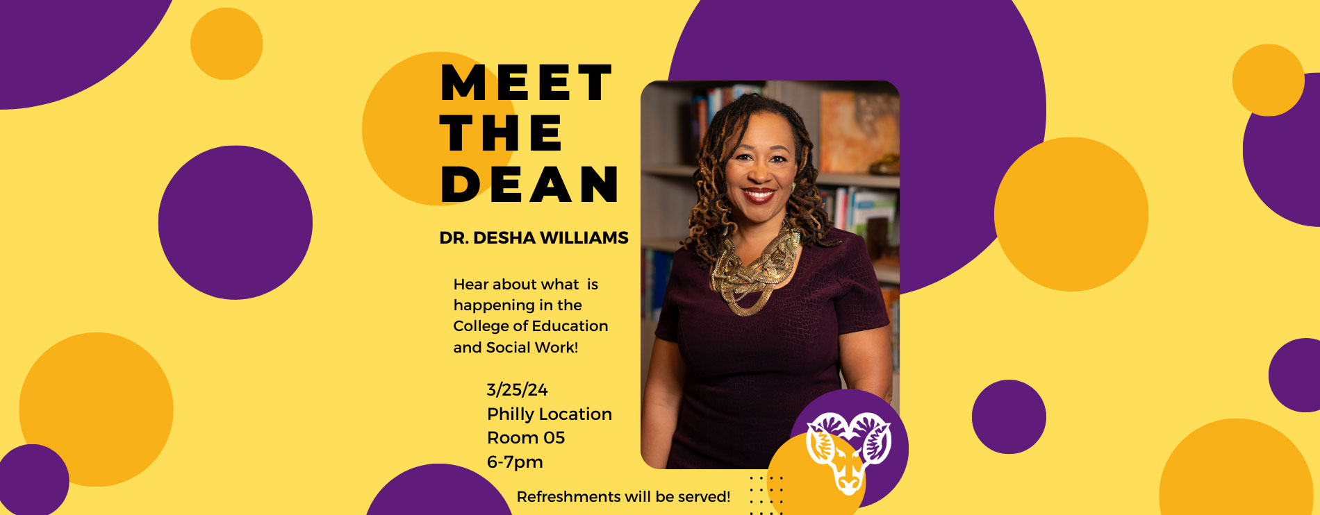 Meet the dean - Dr. Desha Williams