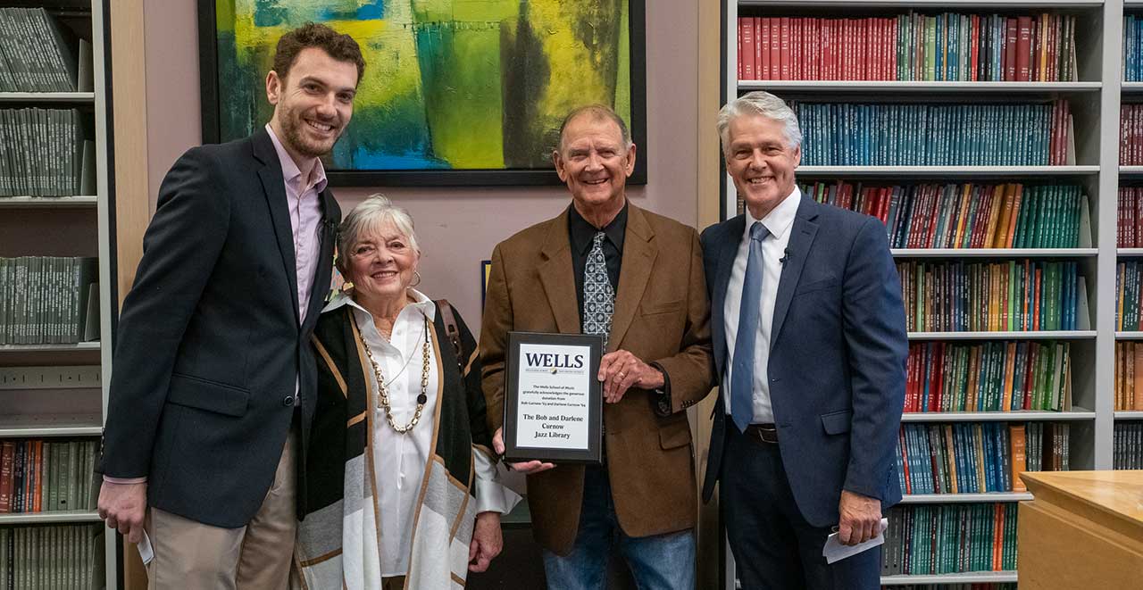 Bob and Darlene Curnow with Jonathan Ragonese, Director of Jazz Studies and Dr. Chris Hanning, Dean of the Wells School of Music