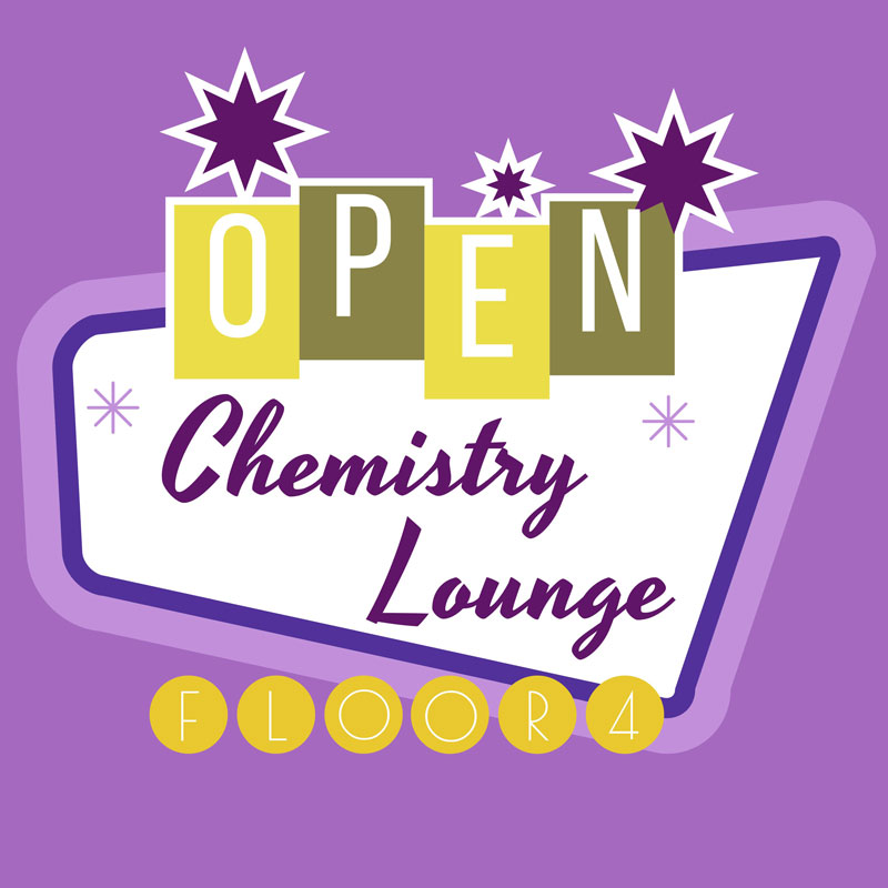 Chemistry Lounge OPEN Floor 4
