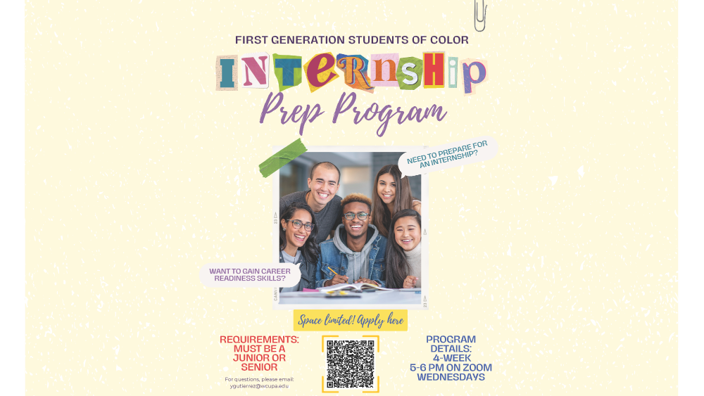 Frst Gen Students of Color Internship Prep Program with a photo of 5 students. For questions, email yguiterrez@wcupa.edu